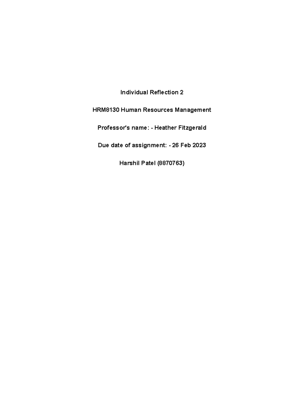 Individual Reflection 2 HRM - Individual Reflection 2 HRM8130 Human ...