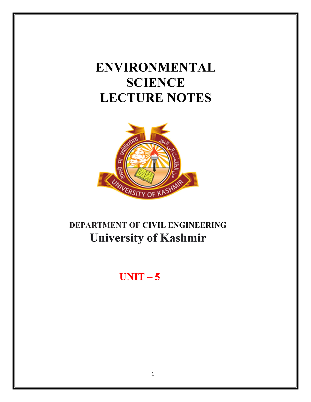 Environmental Science Civil Eng UNIT 5 - ENVIRONMENTAL SCIENCE LECTURE ...