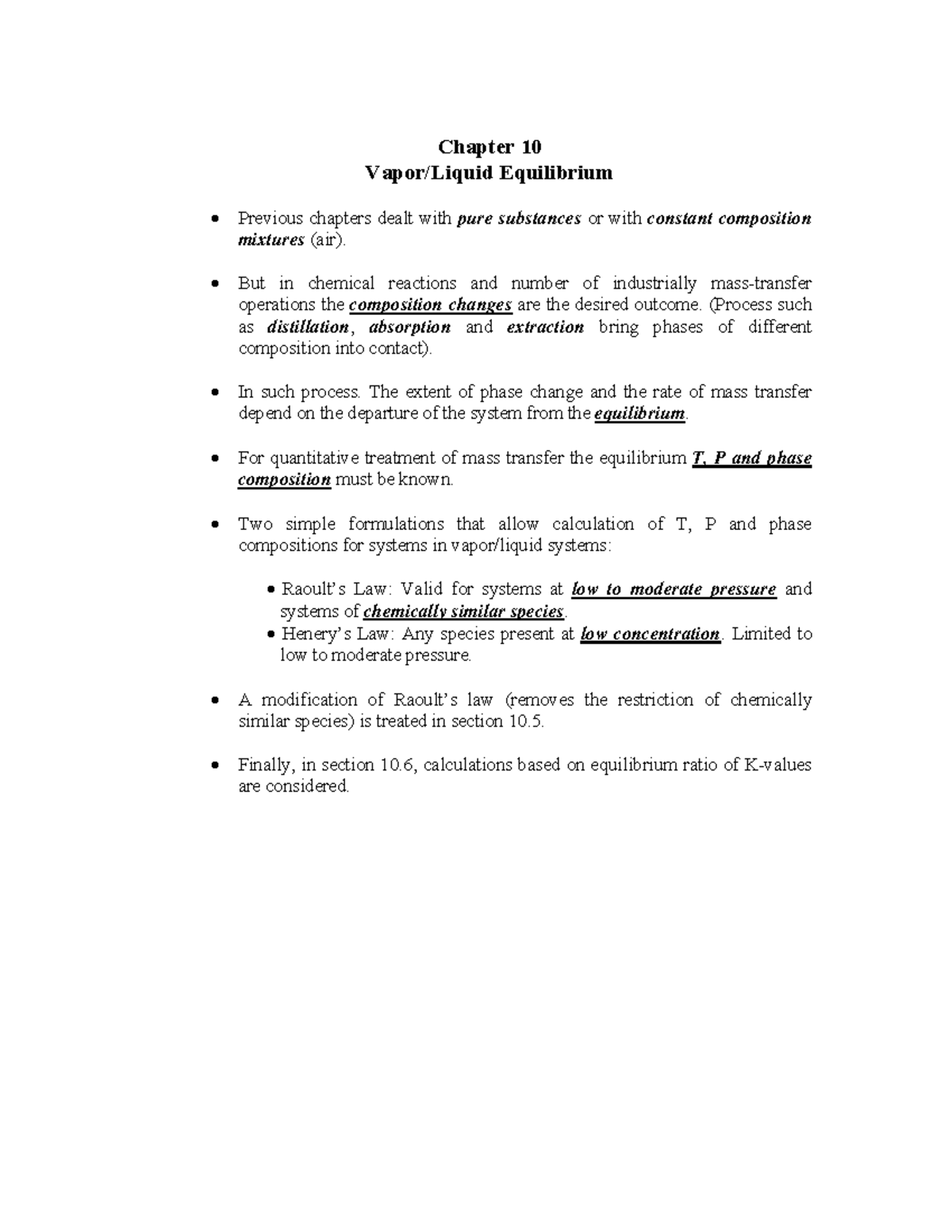 Vapor-liquid equilibrium-1 - Chapter 10 Vapor/Liquid Equilibrium