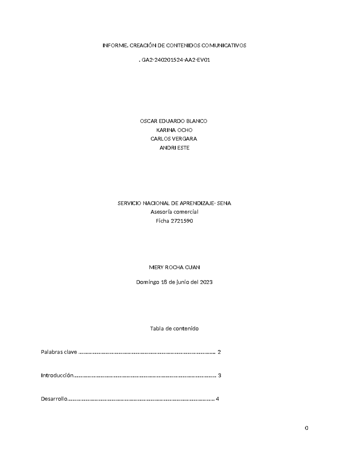 Informe. Creaci - INFORME. CREACIÓN DE CONTENIDOS COMUNICATIVOS . GA2 ...