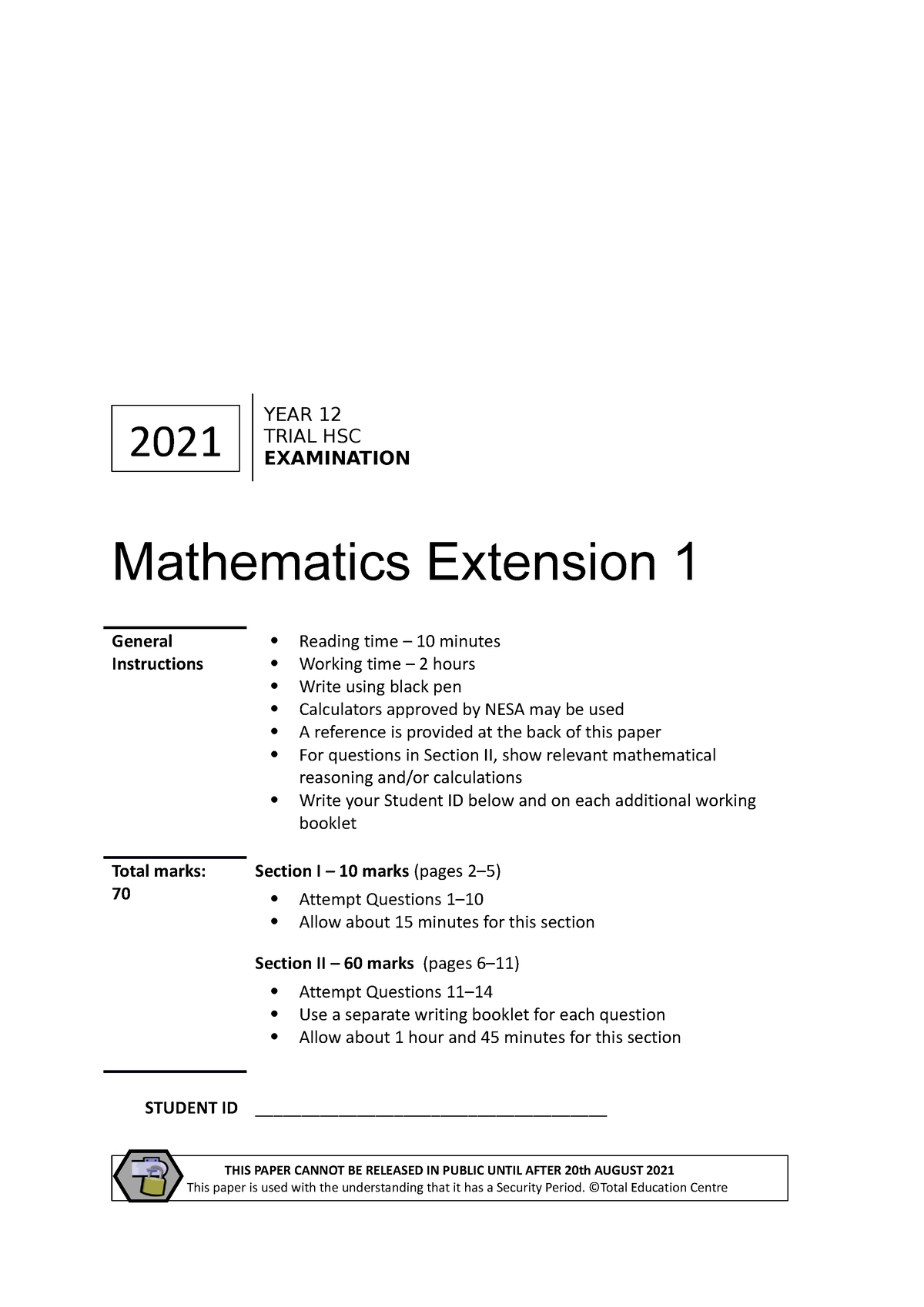 2021 Maths Ext 1 HSC Trial - Mathematics Extension 1 General Instruc琀椀 ...