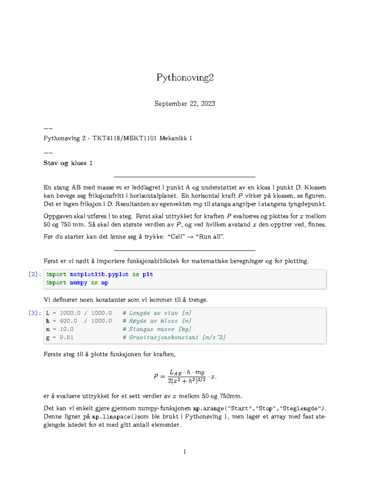 Pythonoving 2 - Python øving 2 - Pythonoving September 22, 2023 ...