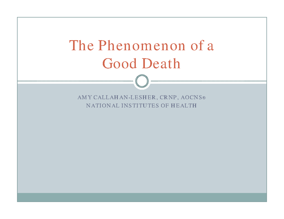 BBL Feb 2011 Gooddeath - nursing - AMY CALLAHAN-LESHER, CRNP, AOCNS ...