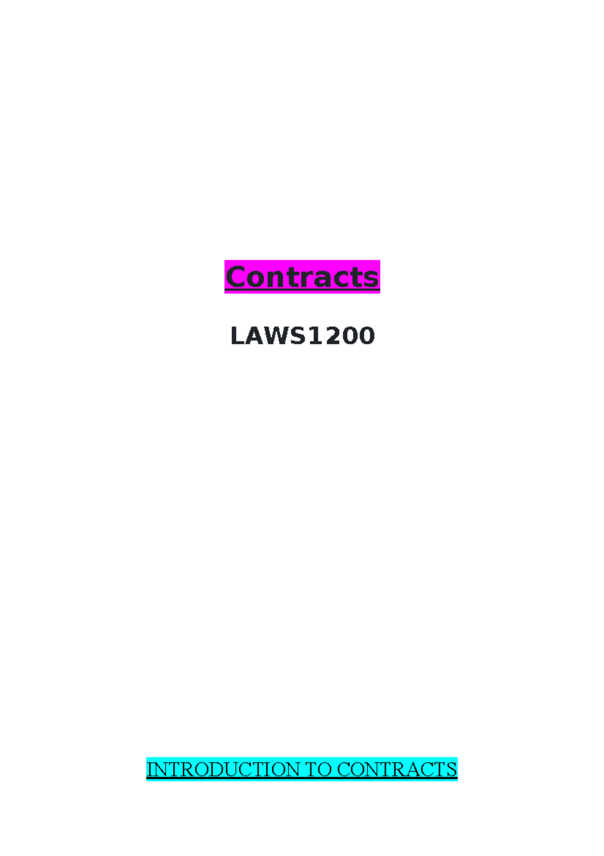 Contracts Lecture - Notes - Contracts LAWS INTRODUCTION TO CONTRACTS C ...