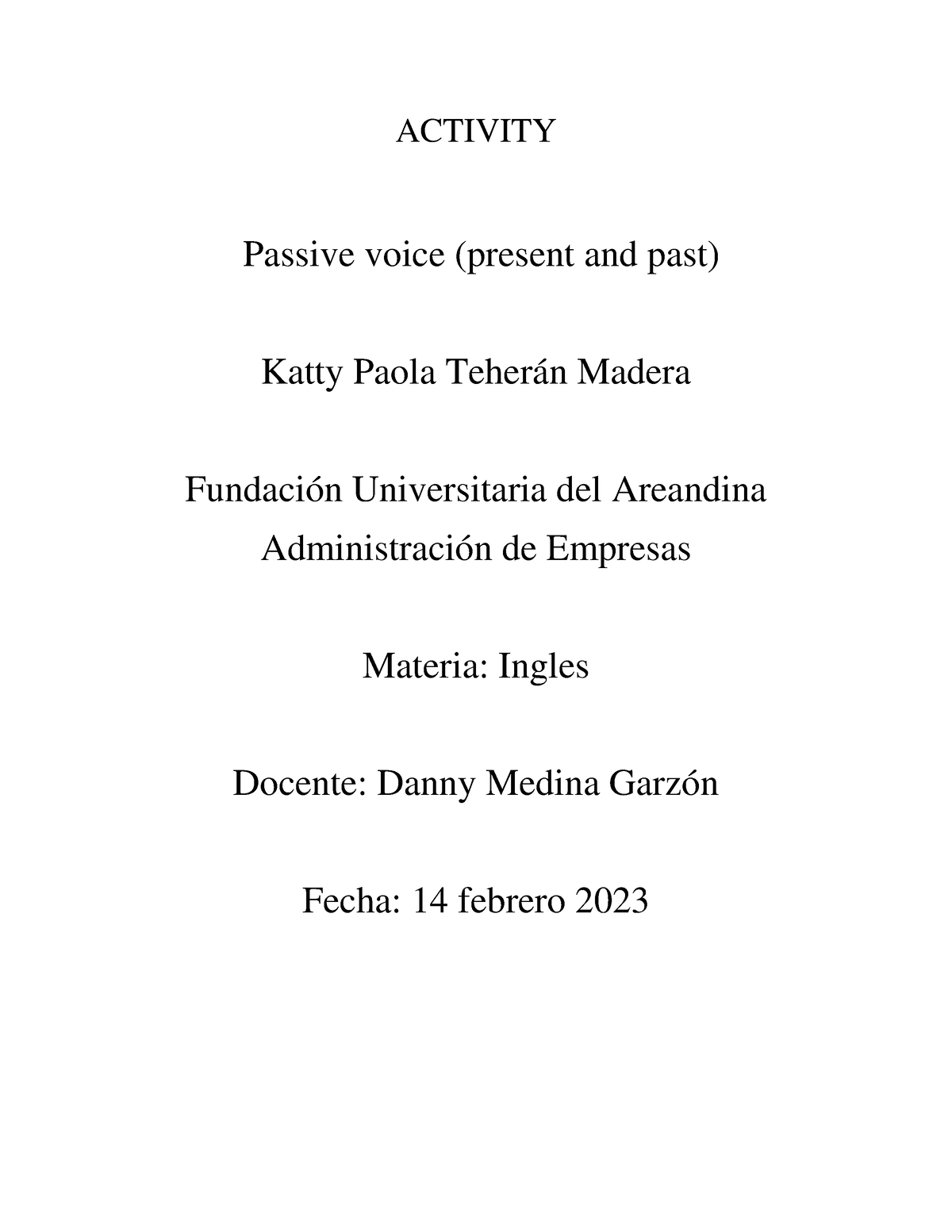 actividad-evaluativa-2-activity-passive-voice-present-and-past-katty-paola-teher-n-madera