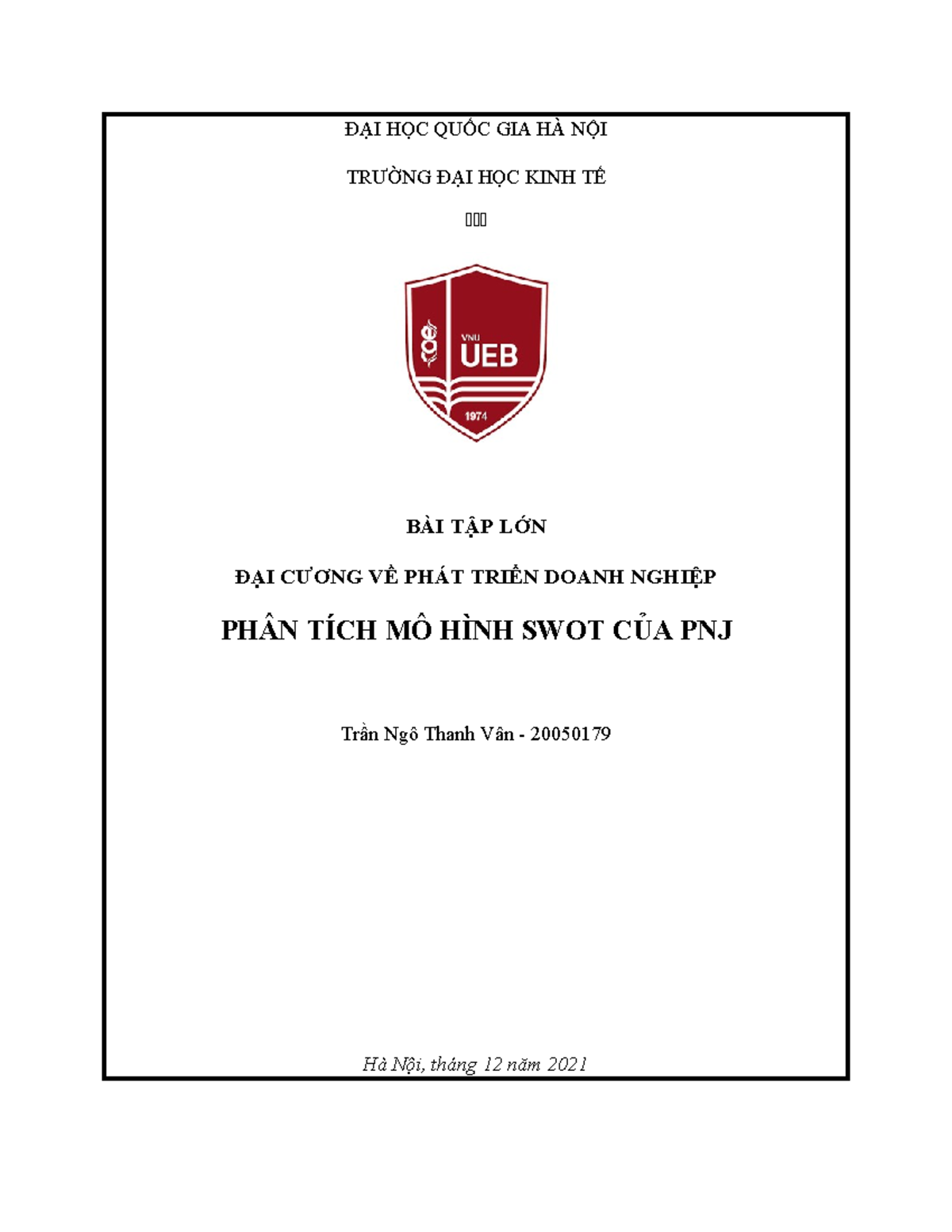 Phân tích mô hình SWOT của PNJ - ĐẠI HỌC QUỐC GIA HÀ NỘI TRƯỜNG ĐẠI HỌC ...
