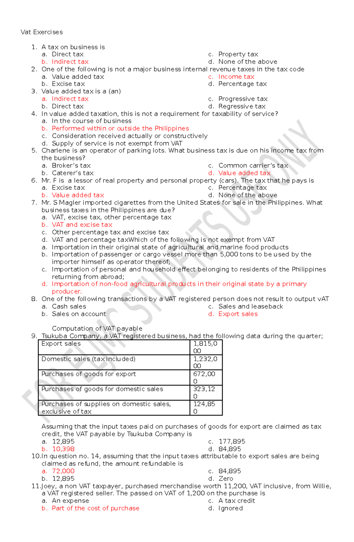 Vat - Tax - Vat Exercises A tax on business is a. Direct tax b ...