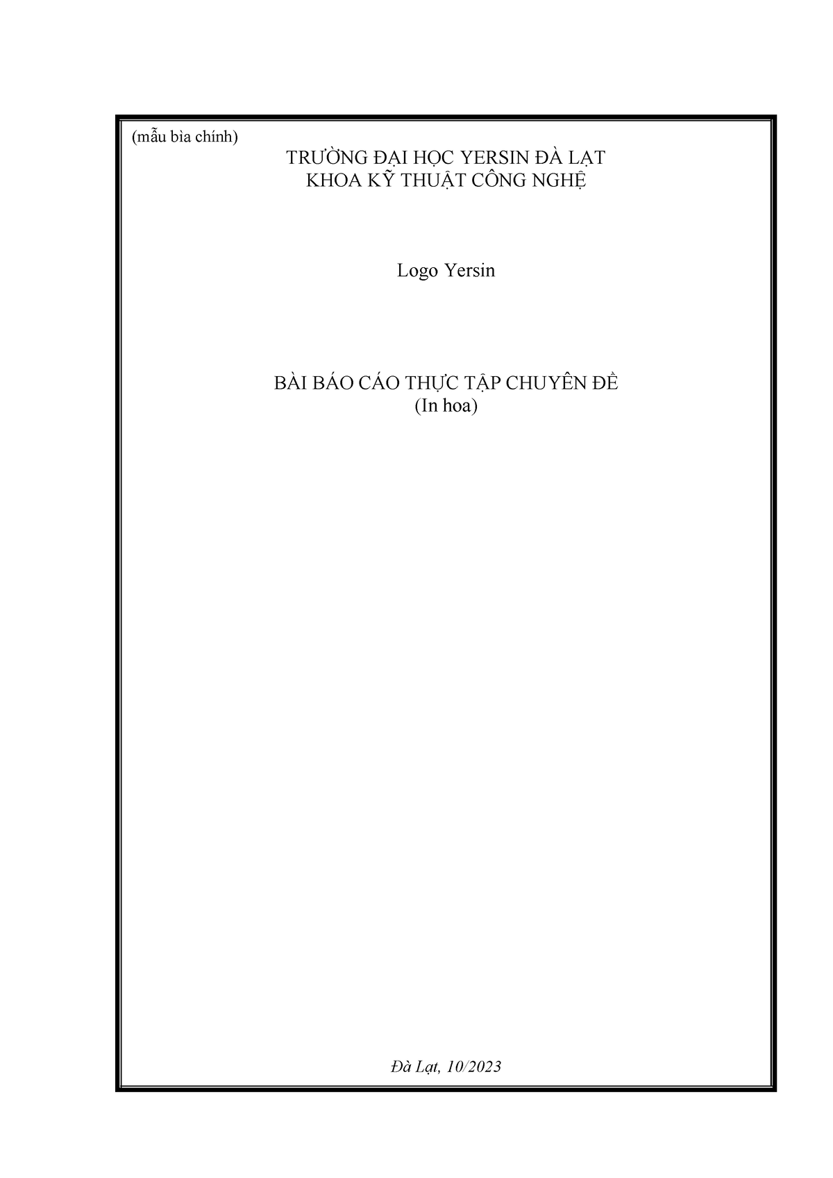 03. 2023. Noi dung bai bao cao - Mau - ĐỀ (mẫu bìa chính) TRƯỜNG ĐẠI ...