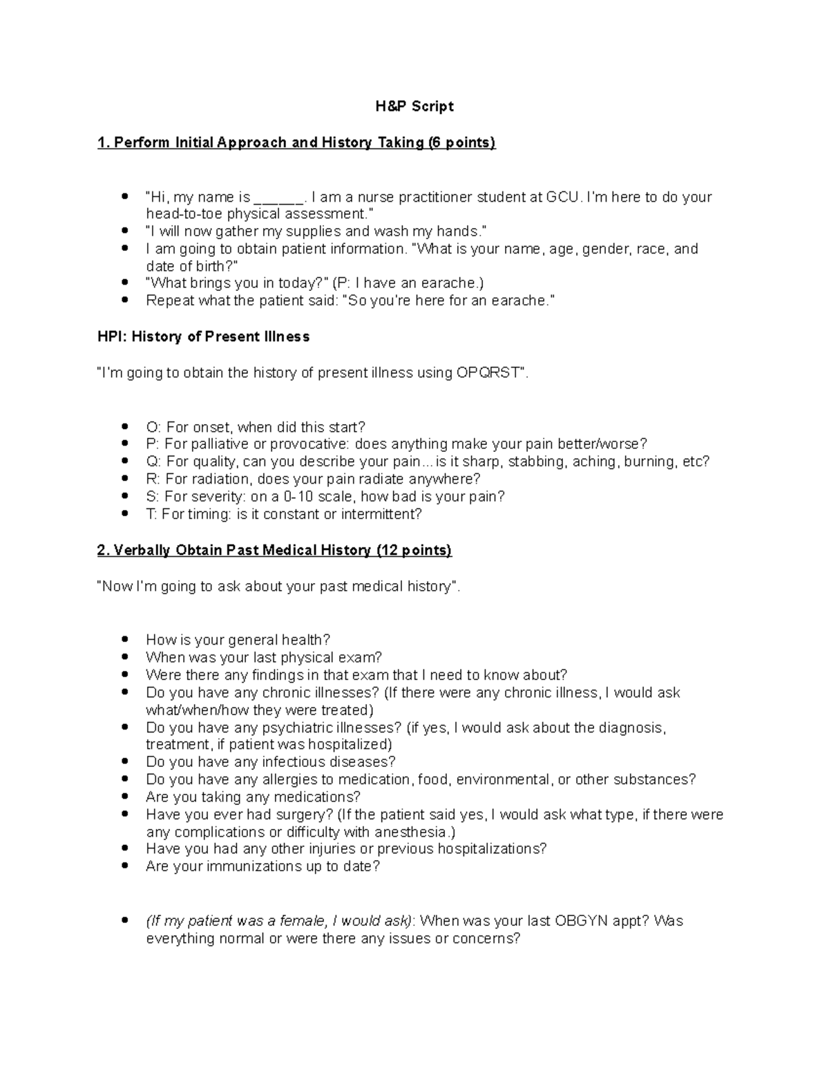 H and P script - h and p - H&P Script 1. Perform Initial Approach and ...