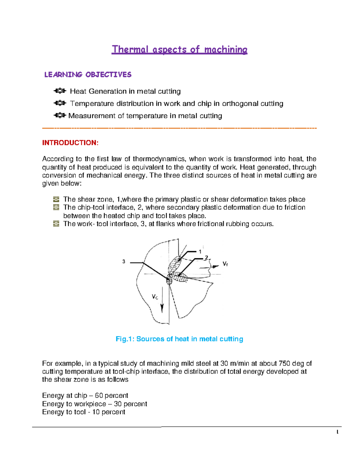 Heat Generation in Metal Cutting Thermal aspects of machining