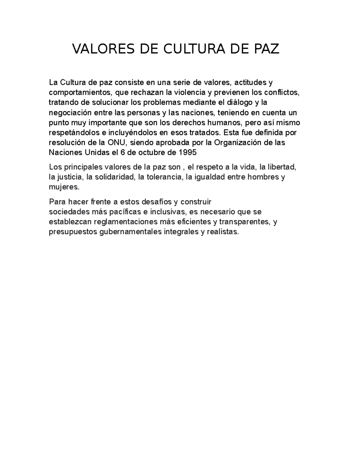 CPAZ - evidencia - VALORES DE CULTURA DE PAZ La Cultura de paz consiste ...