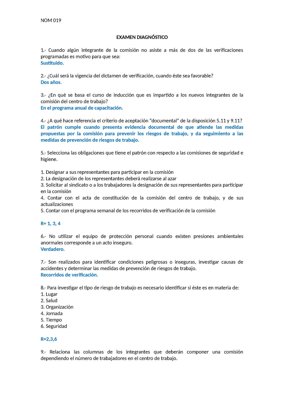 Examenes NOM 019 DE Procadist - EXAMEN DIAGNÓSTICO 1.- Cuando Algún ...