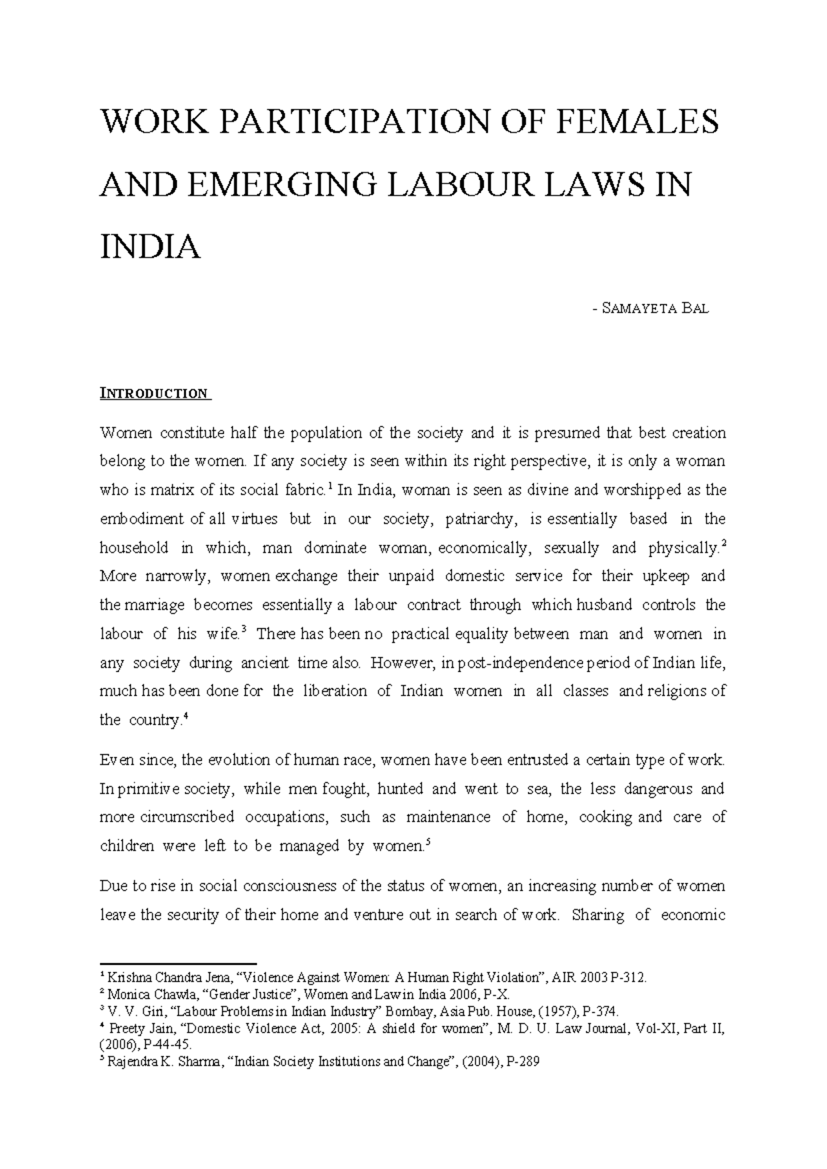 WORK Participation OF Females AND Emerging Labour LAWS IN India - WORK ...