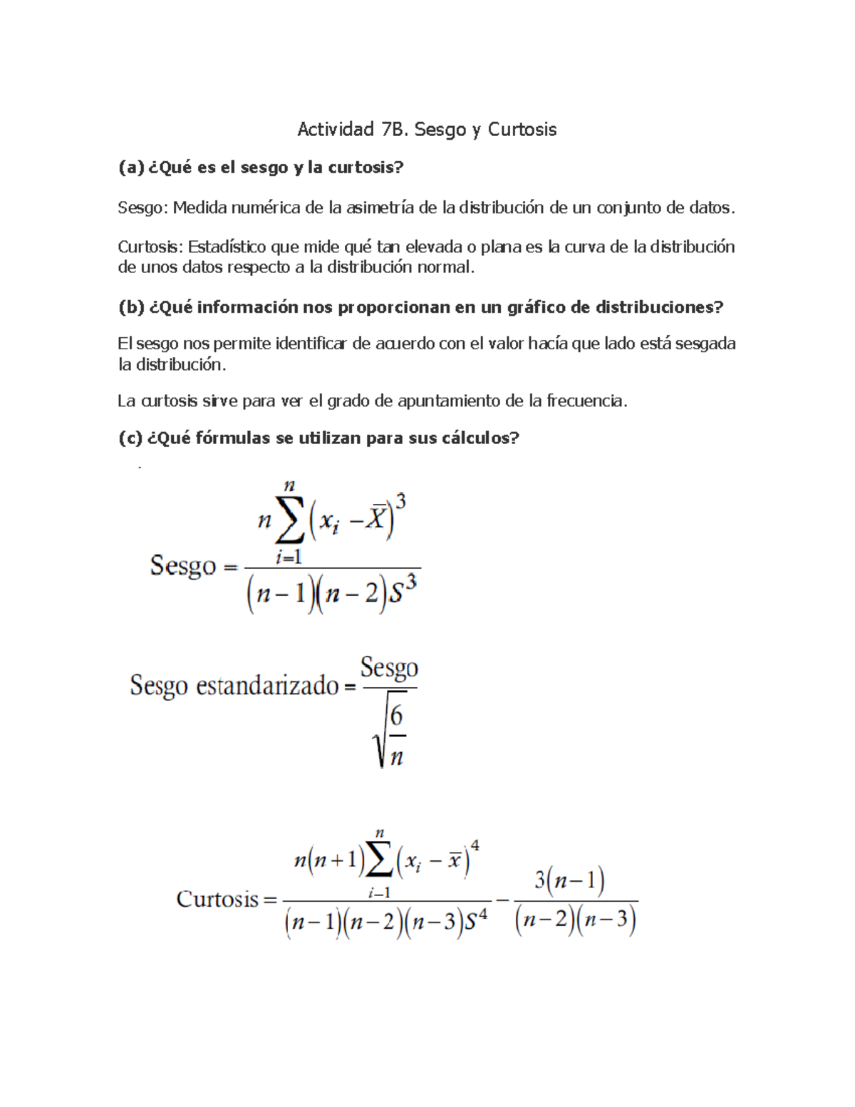 Actividad 7B. Cuestionario Sesgo Y Curtosis - Actividad 7B. Sesgo Y ...