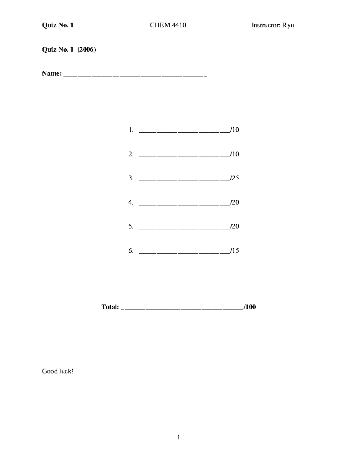 Exam 1 2006 1 Pchem Course Work Quiz No 1 2006 Name Studocu