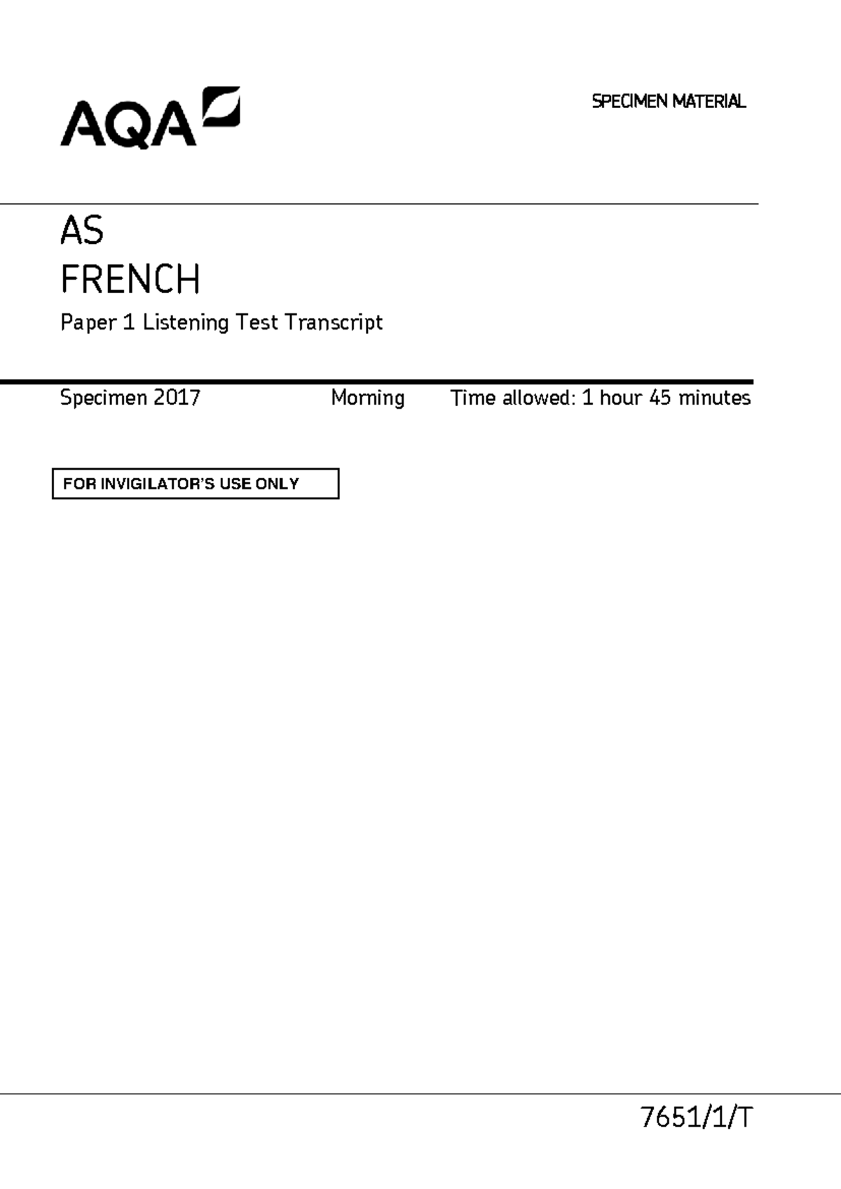 V4 AS French Paper 1 Transcript - 7651 /1/T SPECIMEN MATERIAL AS FRENCH ...