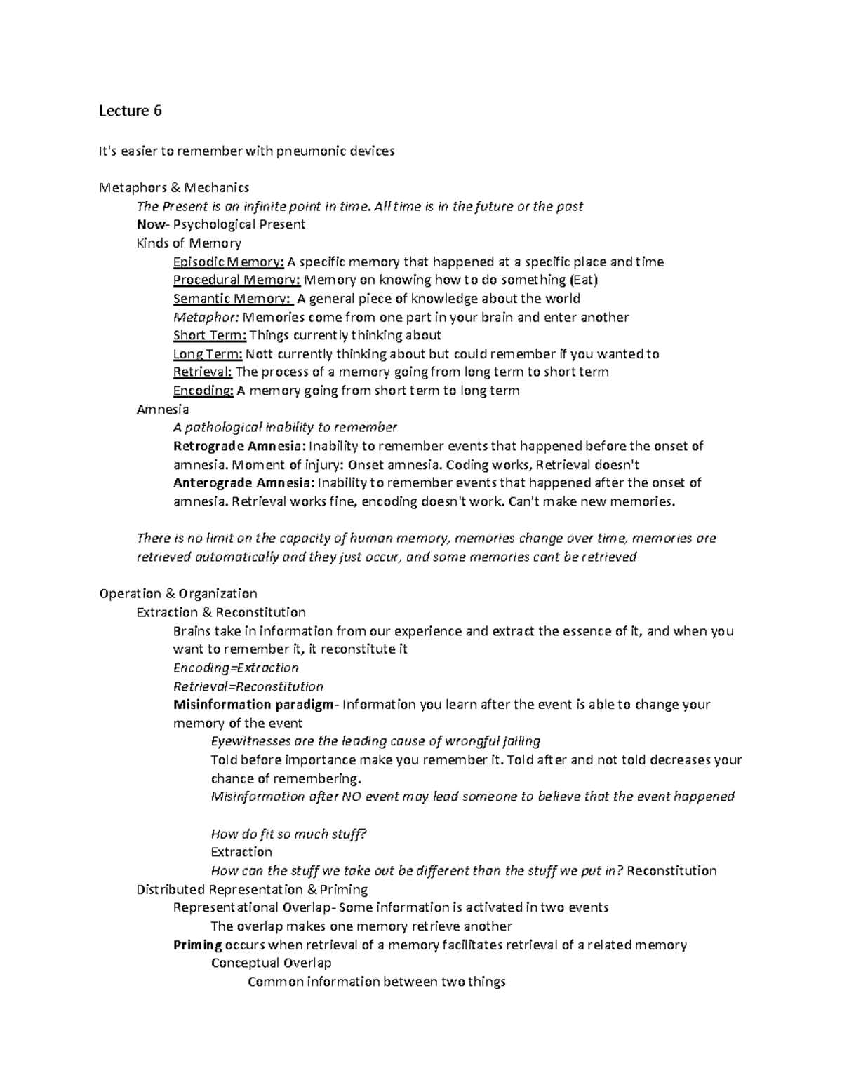 Intro to Psych - Lecture 6 - Lecture 6 It's easier to remember with ...