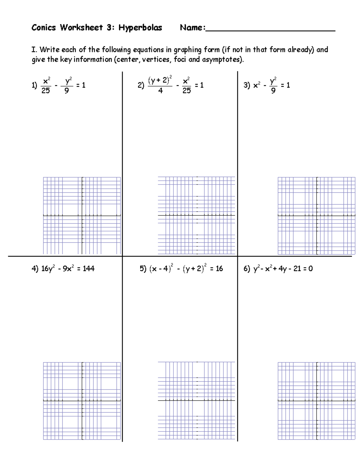 2024.04.17-18 - Lesson 10.5 HW - CHEM 1B - Conics Worksheet 3 ...