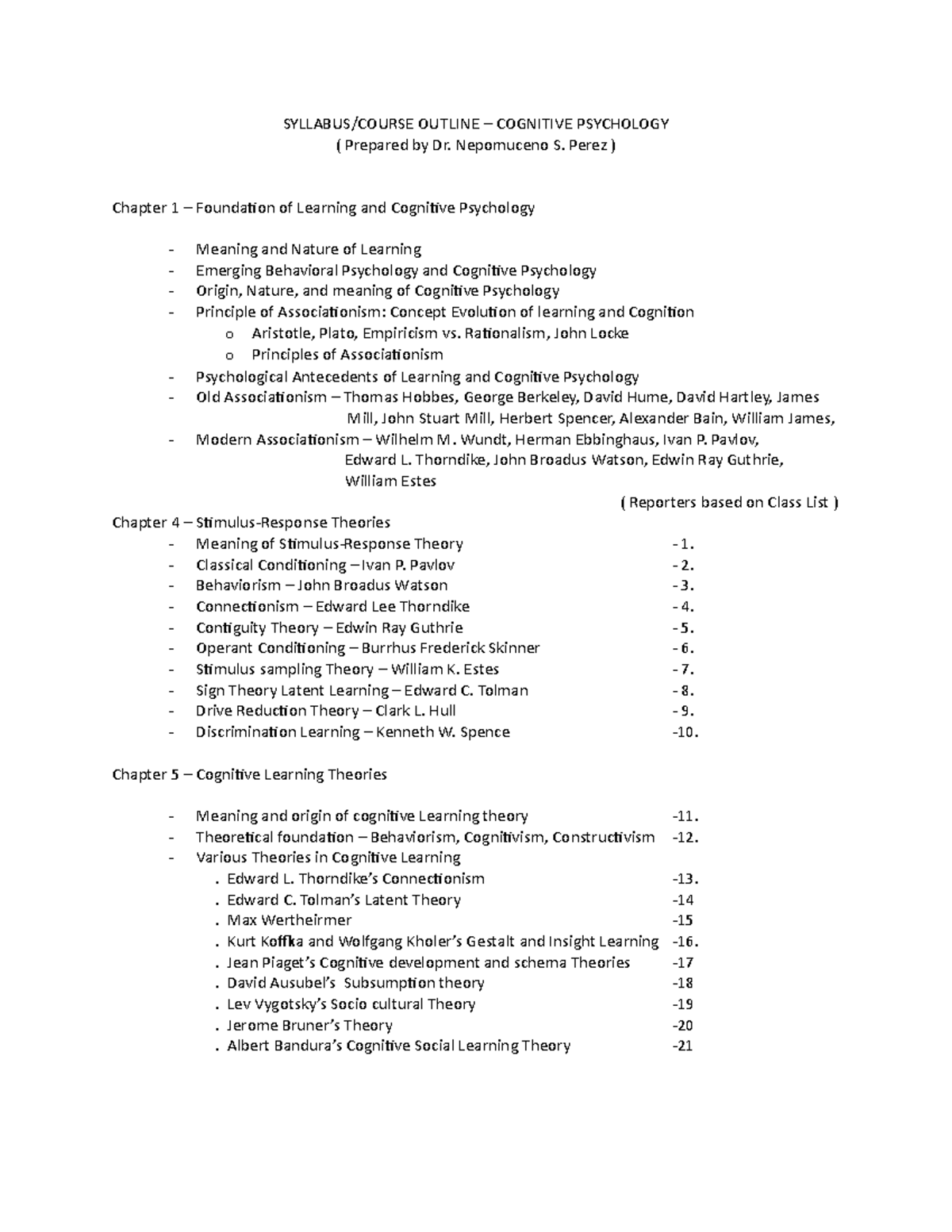 Cognitive Psychology Reporters SYLLABUS/COURSE OUTLINE COGNITIVE