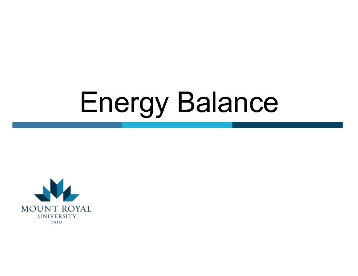 3.1 Student Slides Energy Balance 1 Slide Per Page - Energy Balance ...