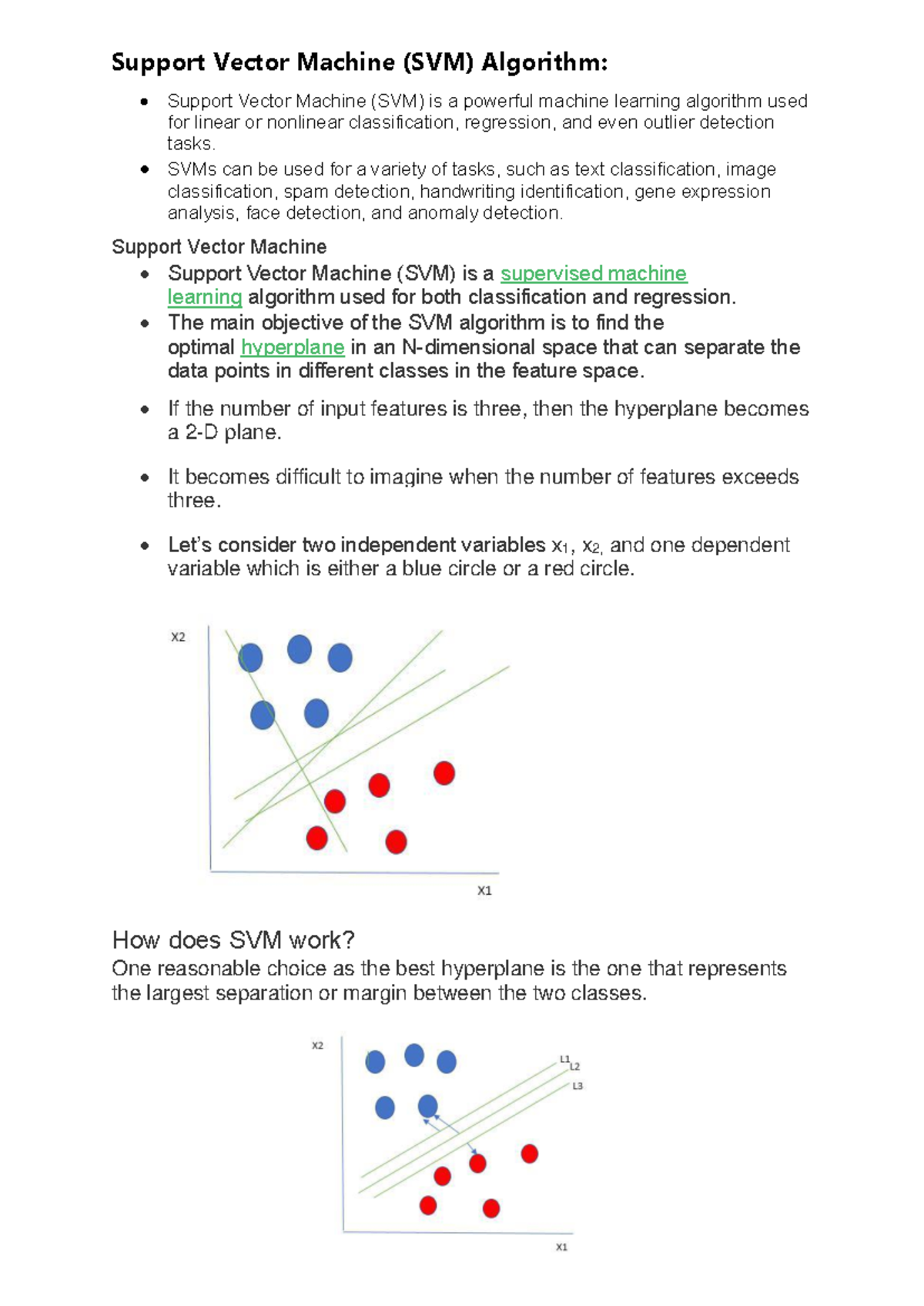 Support Vector Machine - • SVMs can be used for a variety of tasks ...
