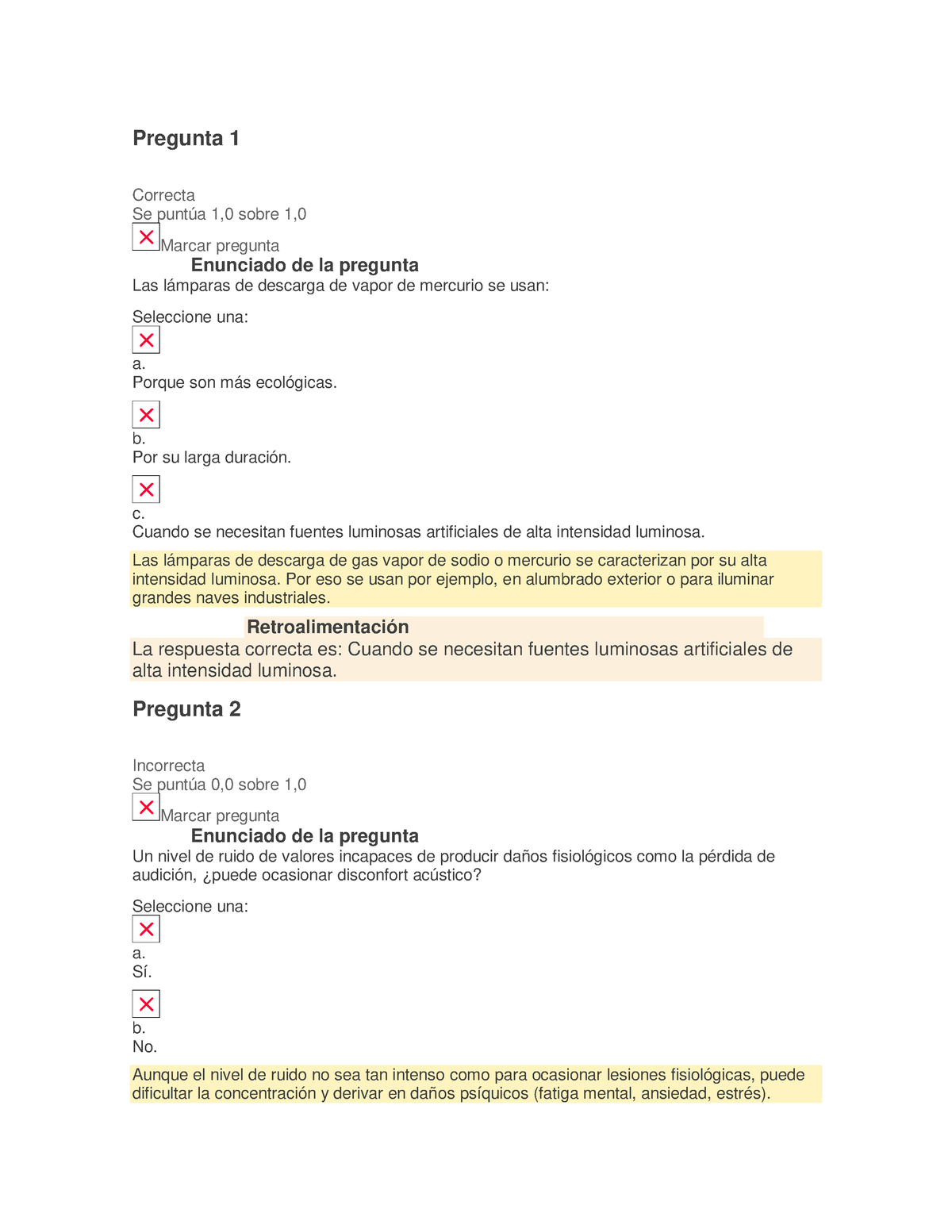 QUIZ 2 - Quiz - Pregunta 1 Correcta Se Puntúa 1,0 Sobre 1, Marcar ...