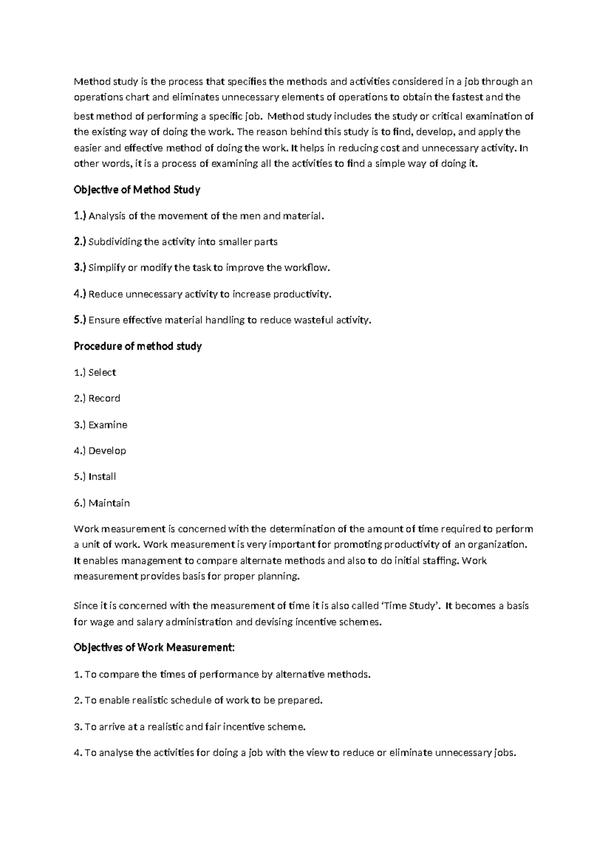 Production management - Method study is the process that specifies the ...