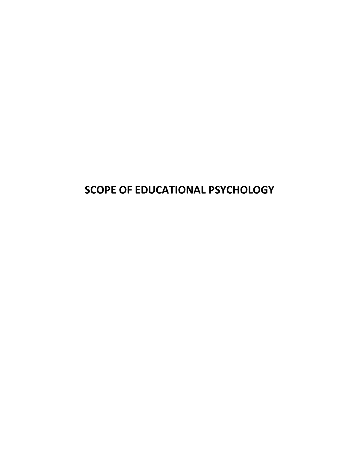 Scope Of Educational Psychology - SCOPE OF EDUCATIONAL PSYCHOLOGY Five ...