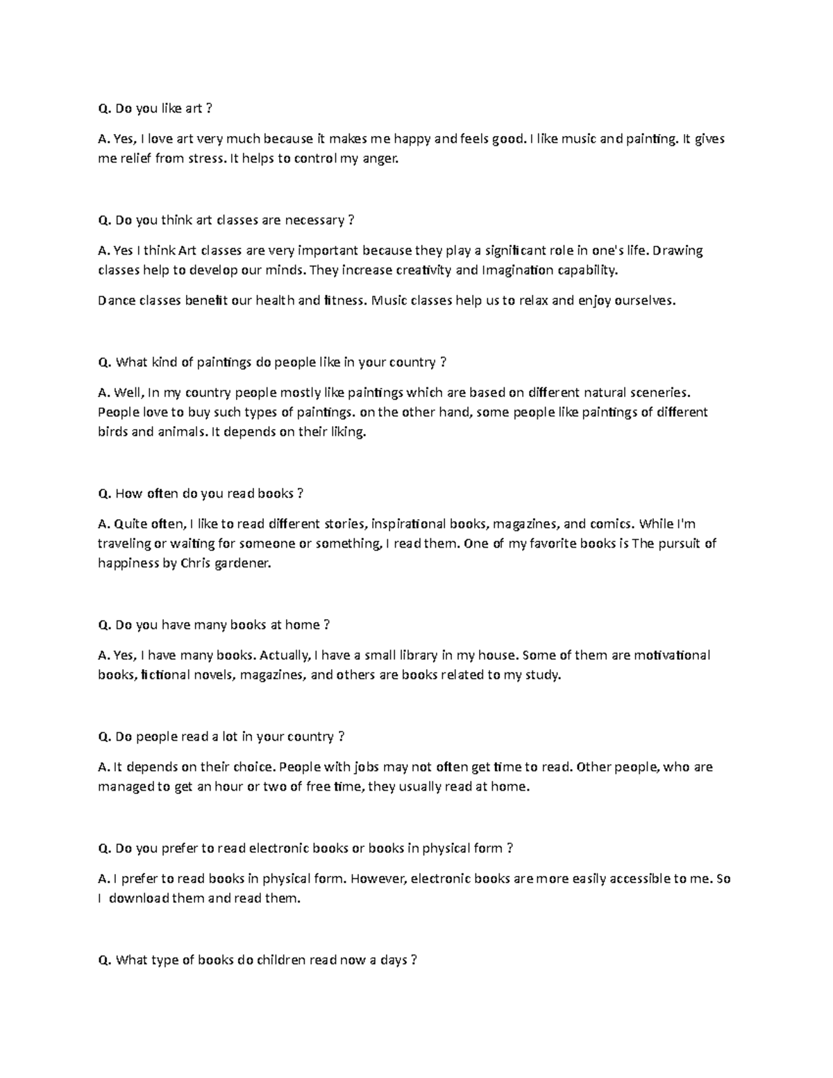 Speaking Prac 4 Practice Well Q. Do you like art? A. Yes, I love