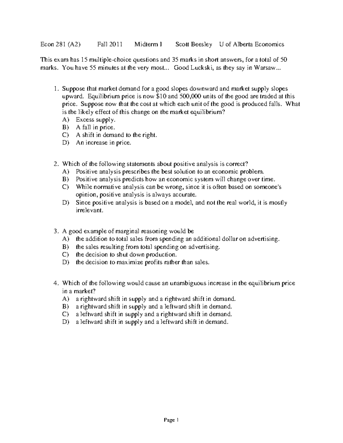 Exam 2011, questions and answers - Econ 281 (A2) Fall 2011 Midterm I ...