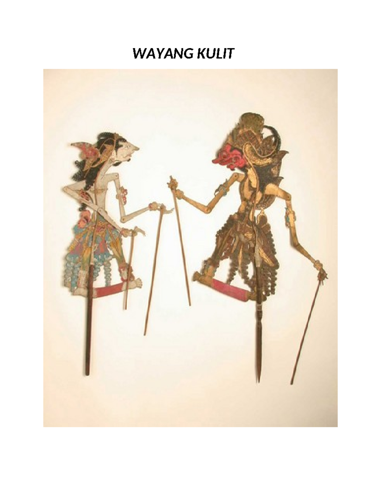 Wayang Kulit - notes - Secondary Education - WAYANG KULIT WAYANG KULIT ...