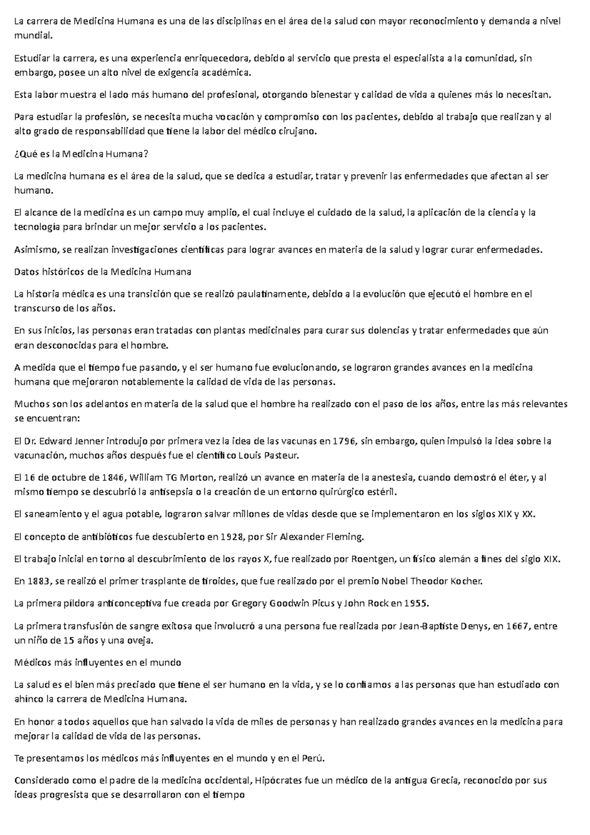 La carrera de Medicina Humana es una de las disciplinas en el área de ...