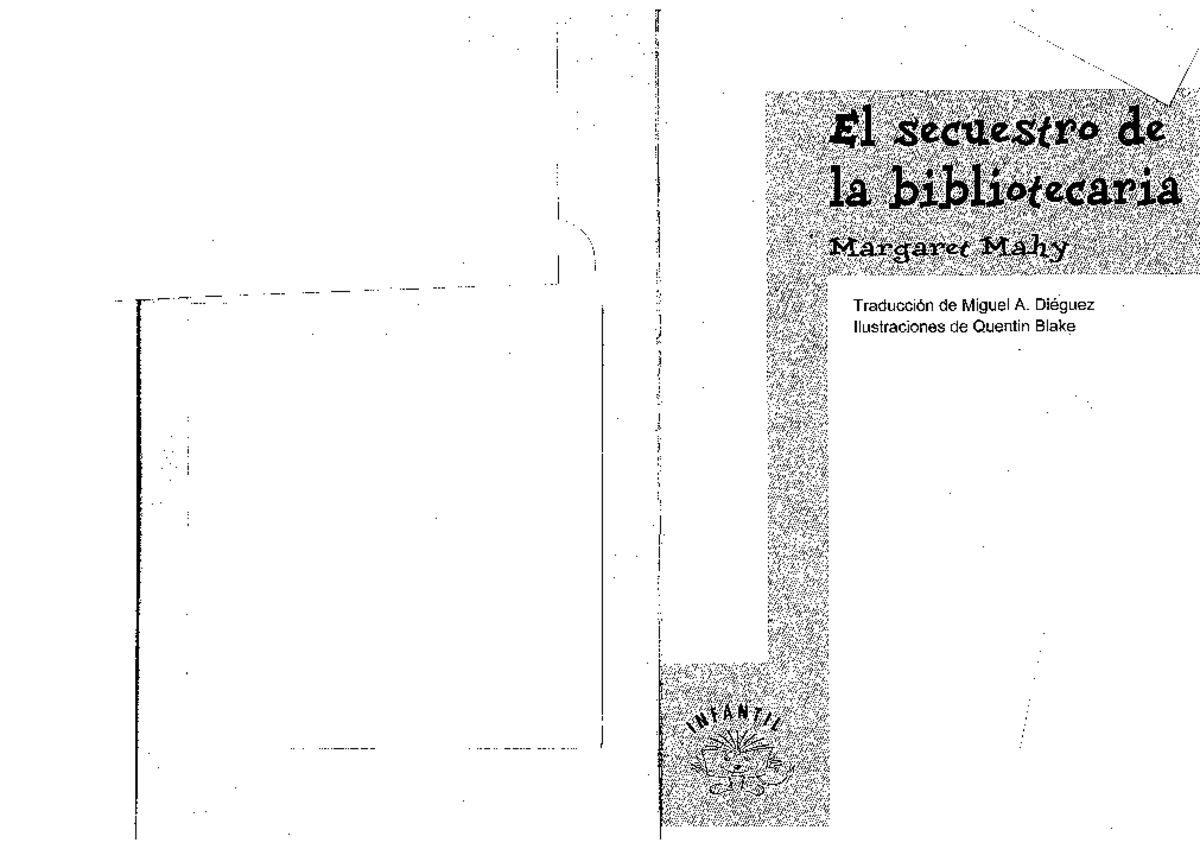 El secuestro de la bibliotecaria - cuento infantil - Studocu