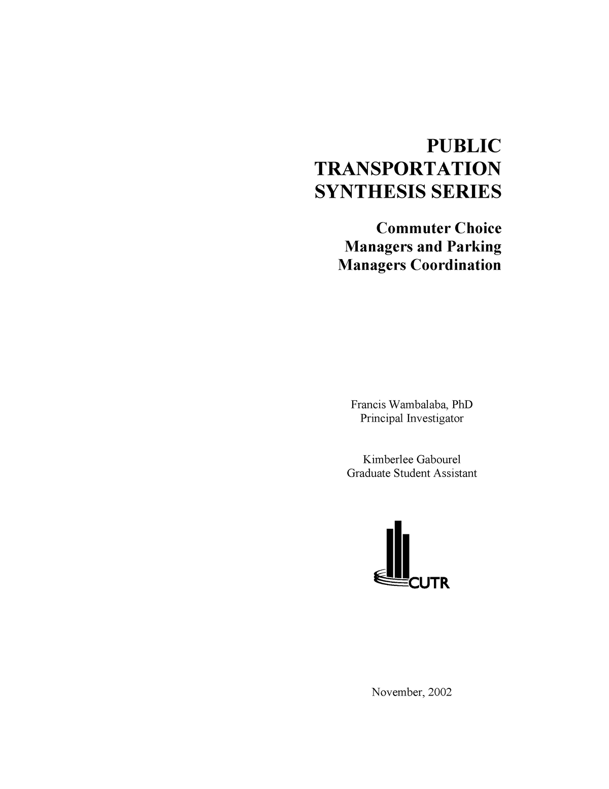 Public Tranportation Synthesis Series- Commuter Choice Managers and ...