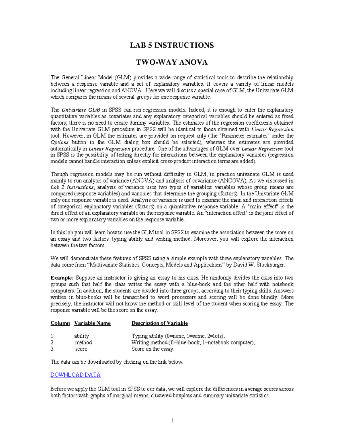 Lab 5 instructions LAB 5 INSTRUCTIONS TWOWAY ANOVA The General