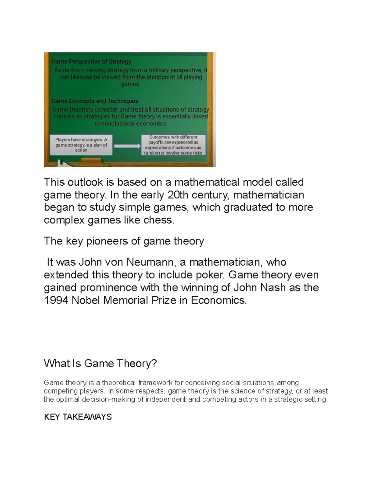 What Is Game Theory - This outlook is based on a mathematical model called game  theory. In the early - StuDocu