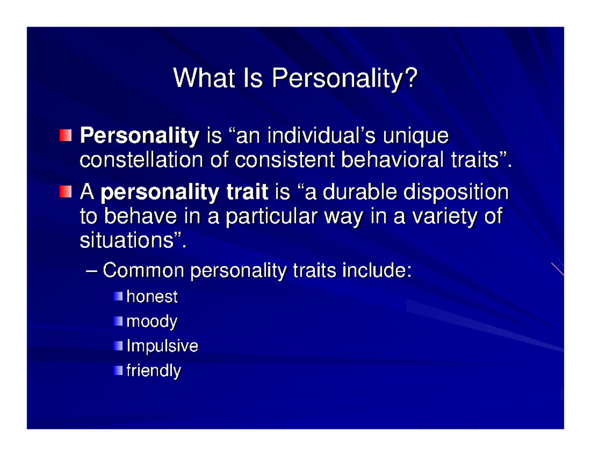 What Is Personality - STRUSRIE5U - What Is Personality? Personality is ...