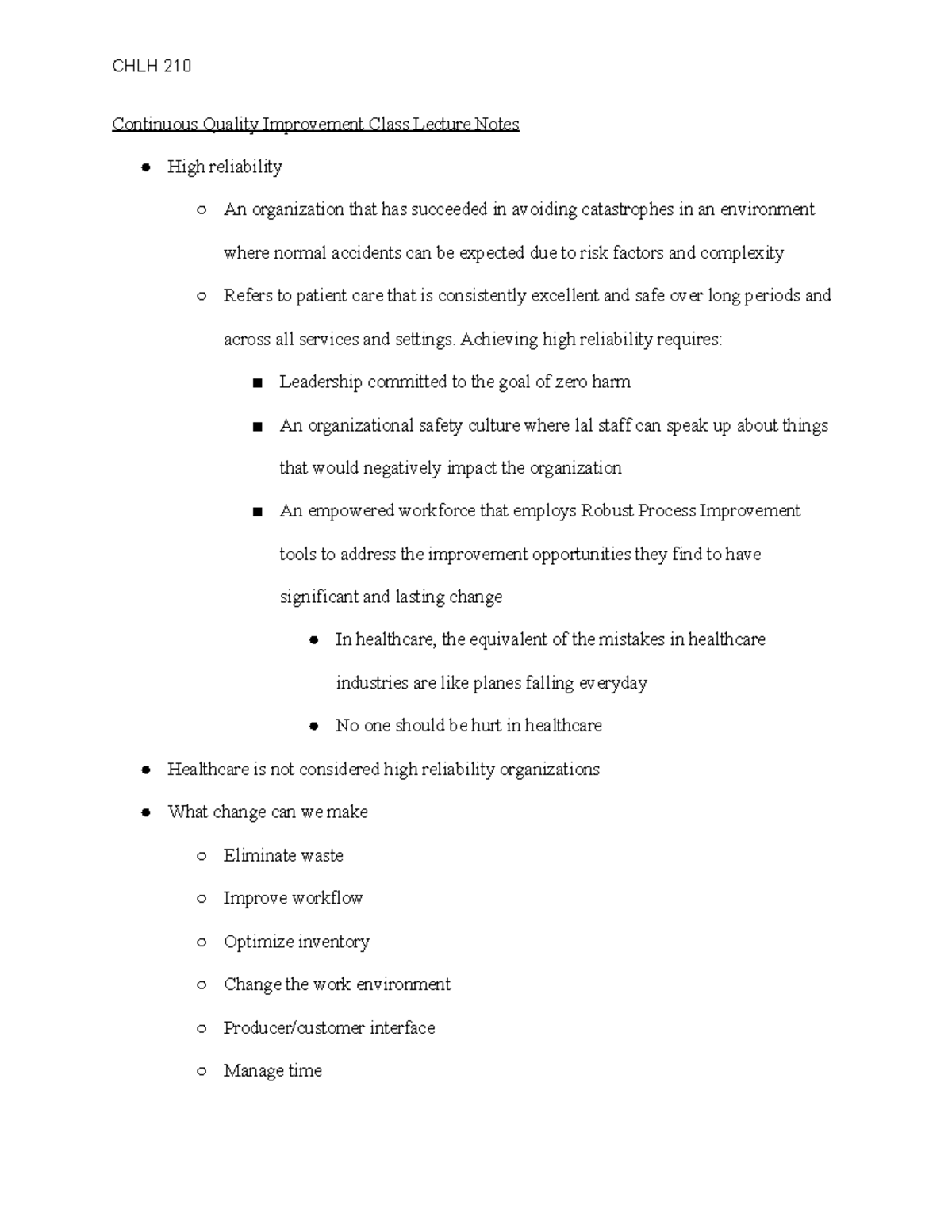 Continuous Quality Improvement Class Lecture Notes - Achieving high ...