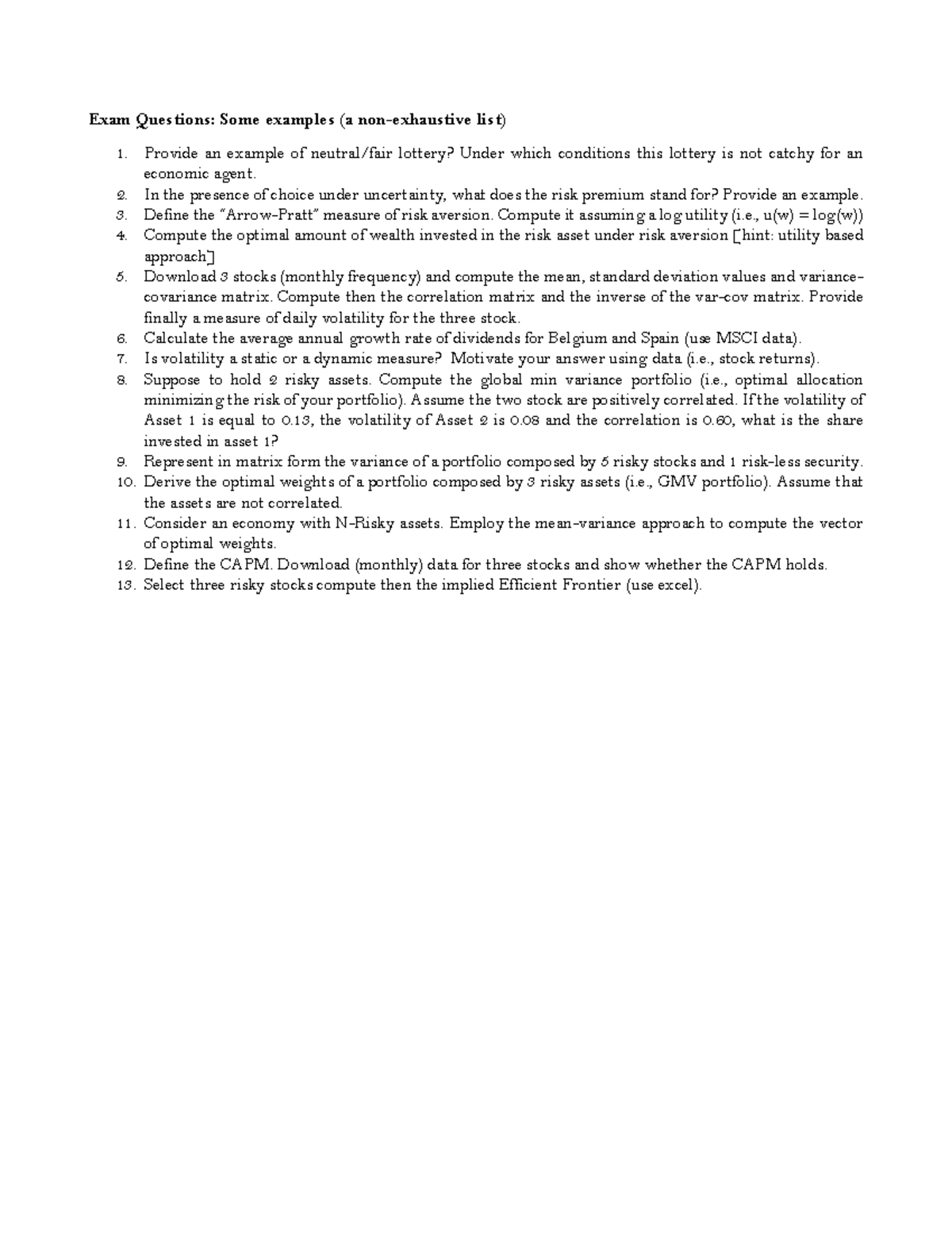 Possible Exam Questions Exam Questions Some examples (a non