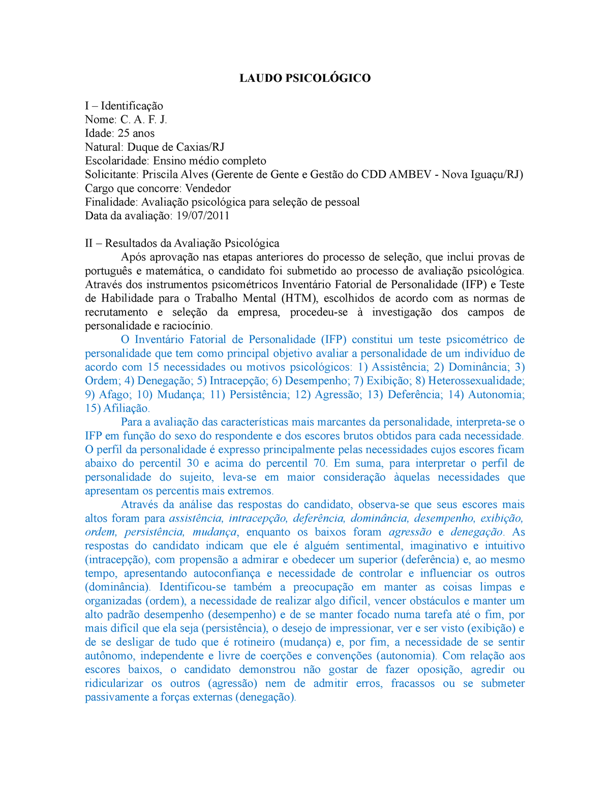 Exemplo De Laudo Psicologico Ifp Ii Laudo PsicolÓgico I Identificação Nome C A F J 9288