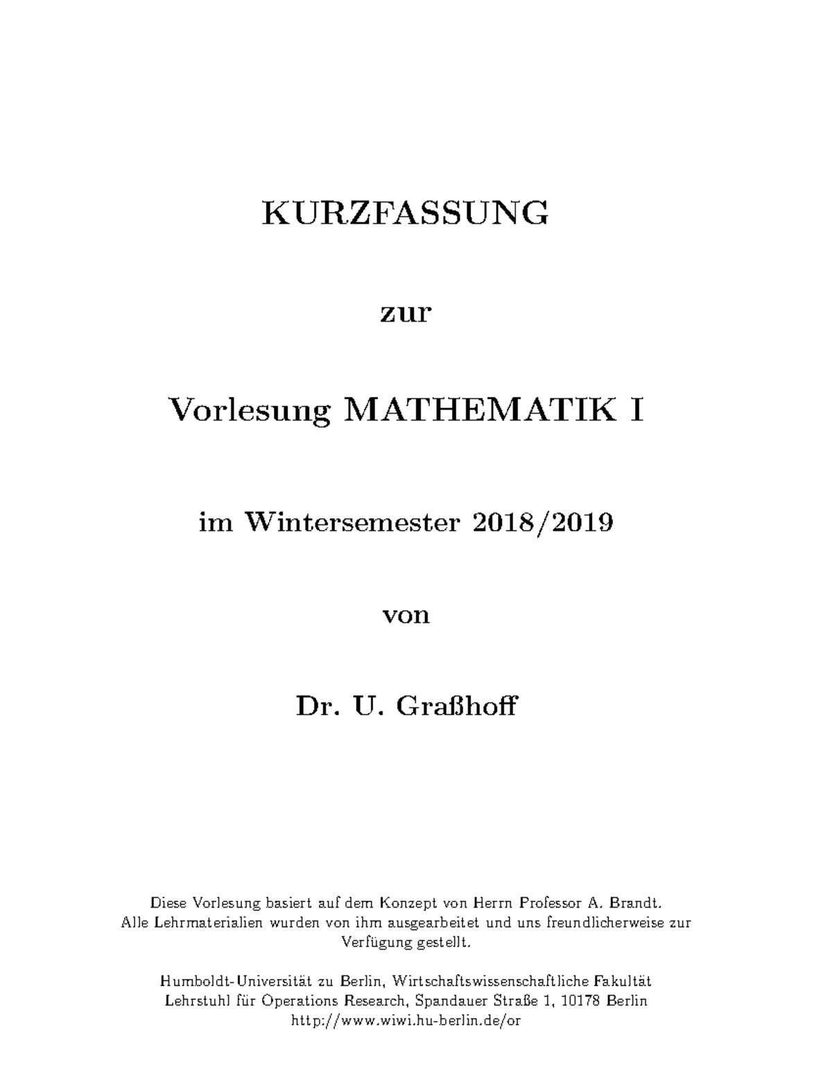 Ma1 Kurzfassung 1 - Zusammenfassung Der 1. Vorlesung - KURZFASSUNG Zur ...