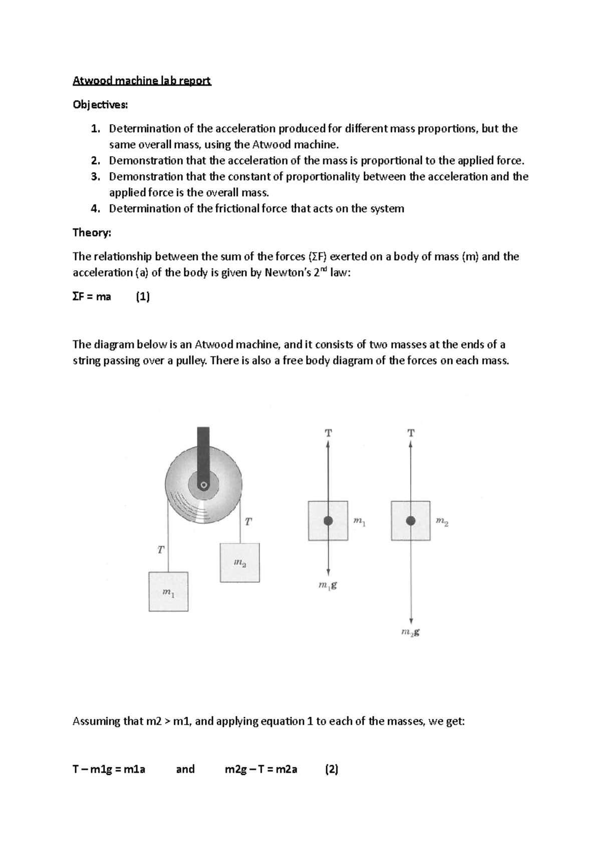 Atwood Lab Report - Atwood Machine Lab Report Objectives: Determination ...