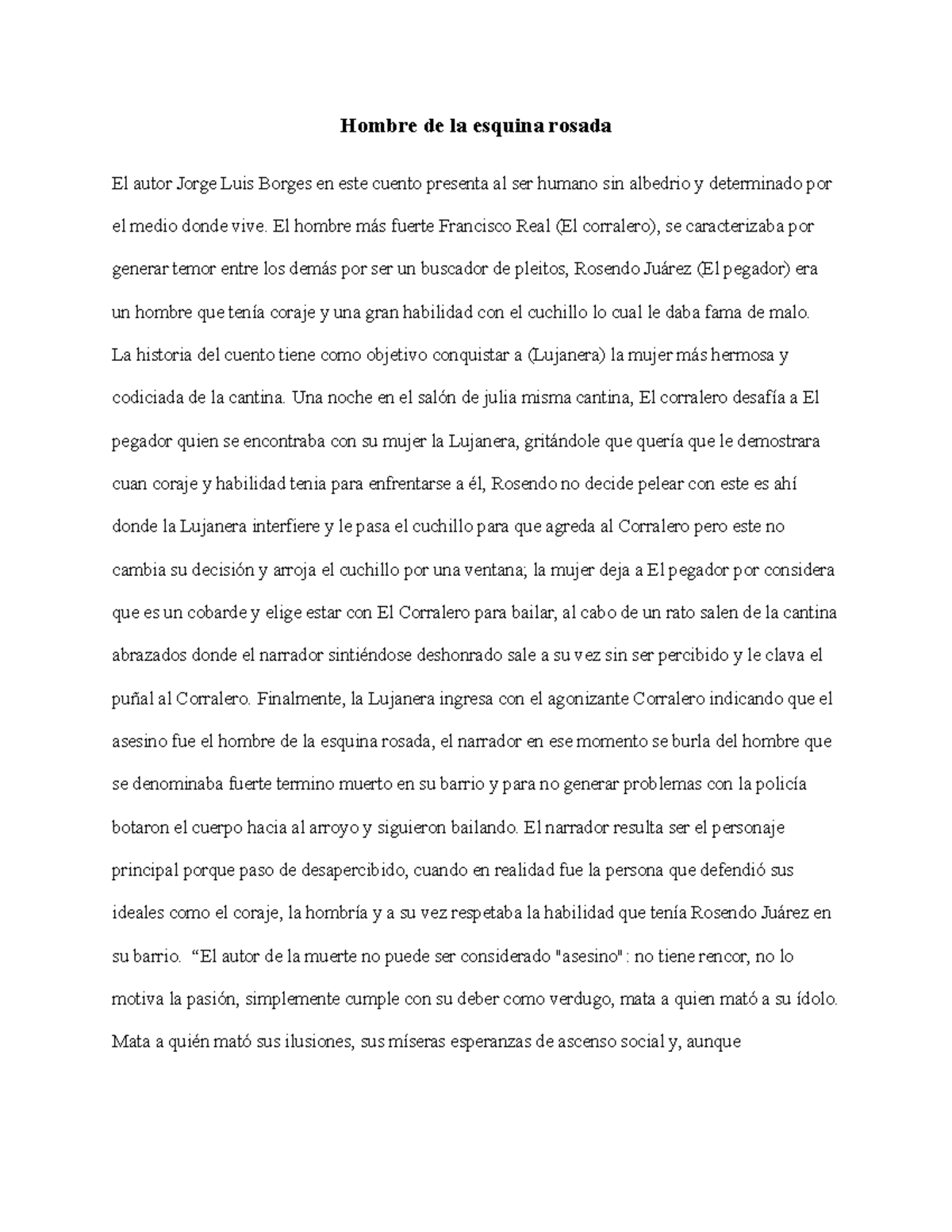 Hombre De La Esquina Rosada El Hombre Mas Fuerte Francisco Real El Corralero Se Caracterizaba Studocu