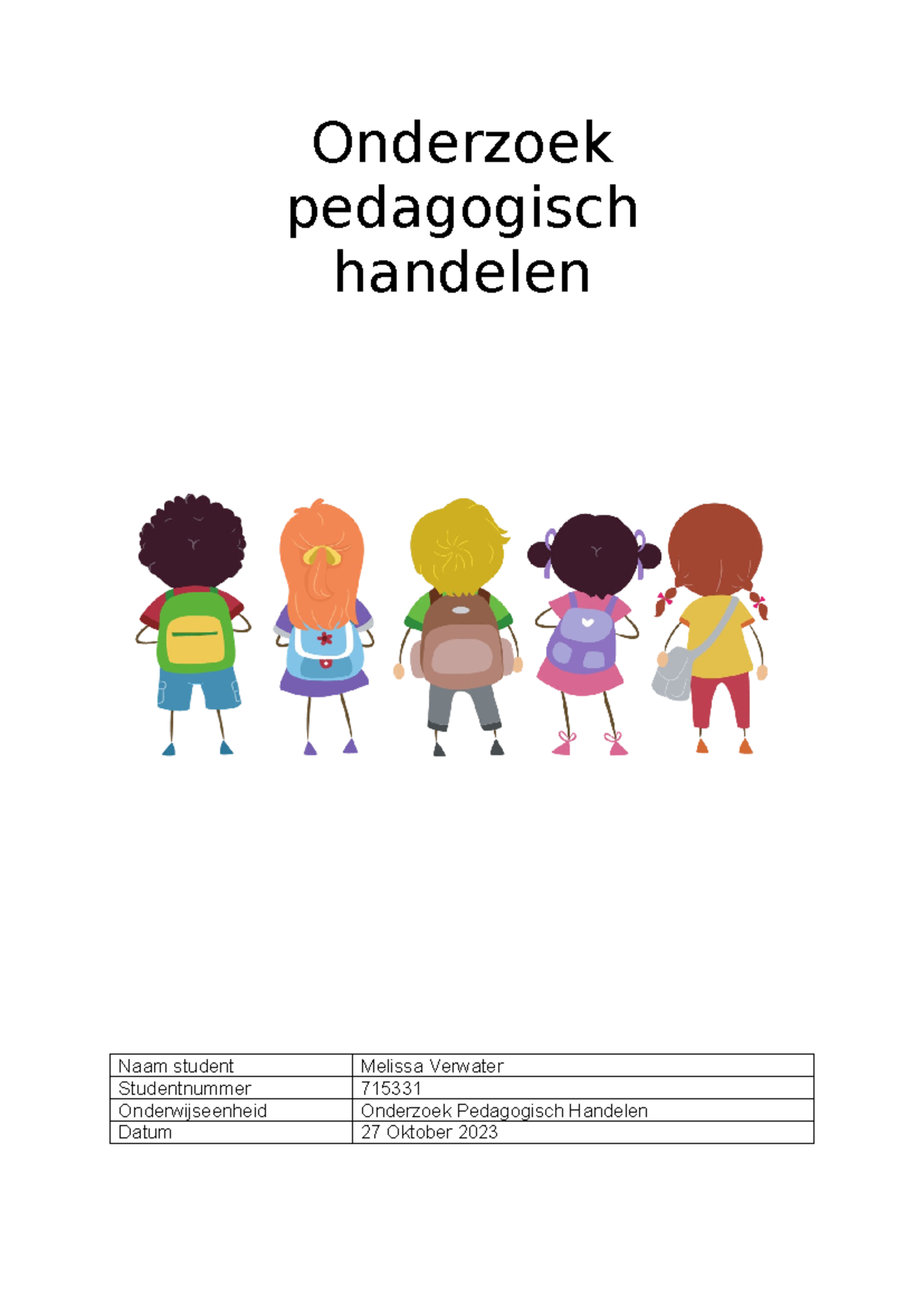 Fase 1A Onderzoek Pedagogisch Handelen - Onderzoek Pedagogisch Handelen ...