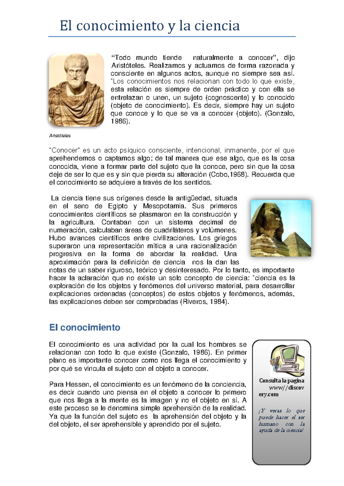 EL Conocimiento Y LA Ciencia - Consulta la pagina www//discov ery ¡Y ...