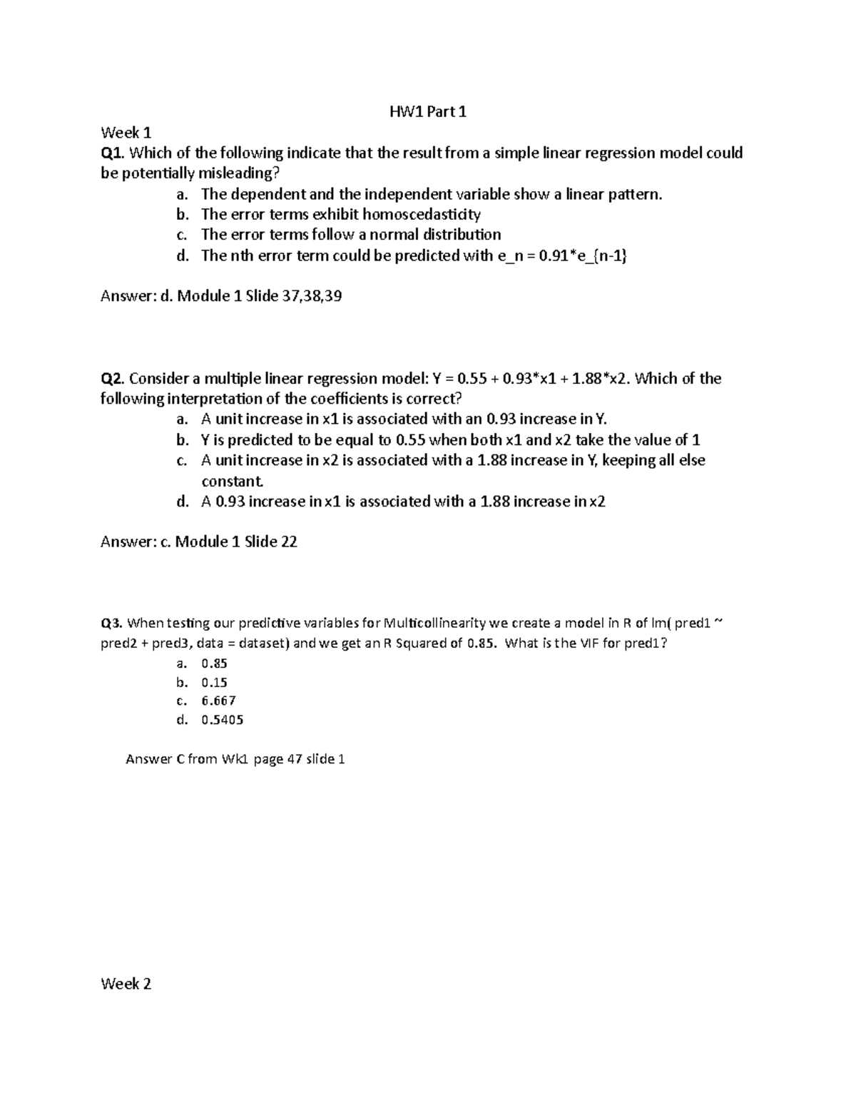 Hw1 Part 1 1 Home Solutions 1 Hw1 Part 1 Week 1 Q1 Which Of The Following Indicate That The 9596