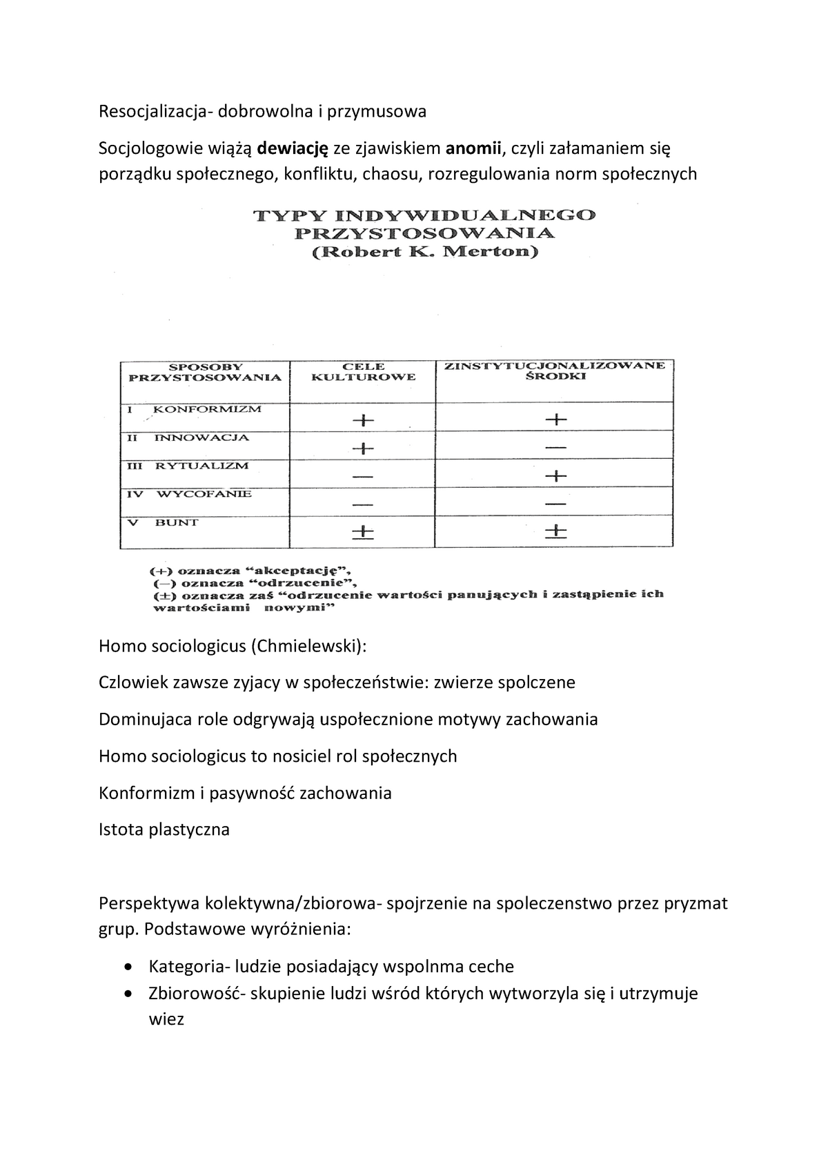 Socjologia-notatki (1)-19-20 - Resocjalizacja- Dobrowolna I Przymusowa ...