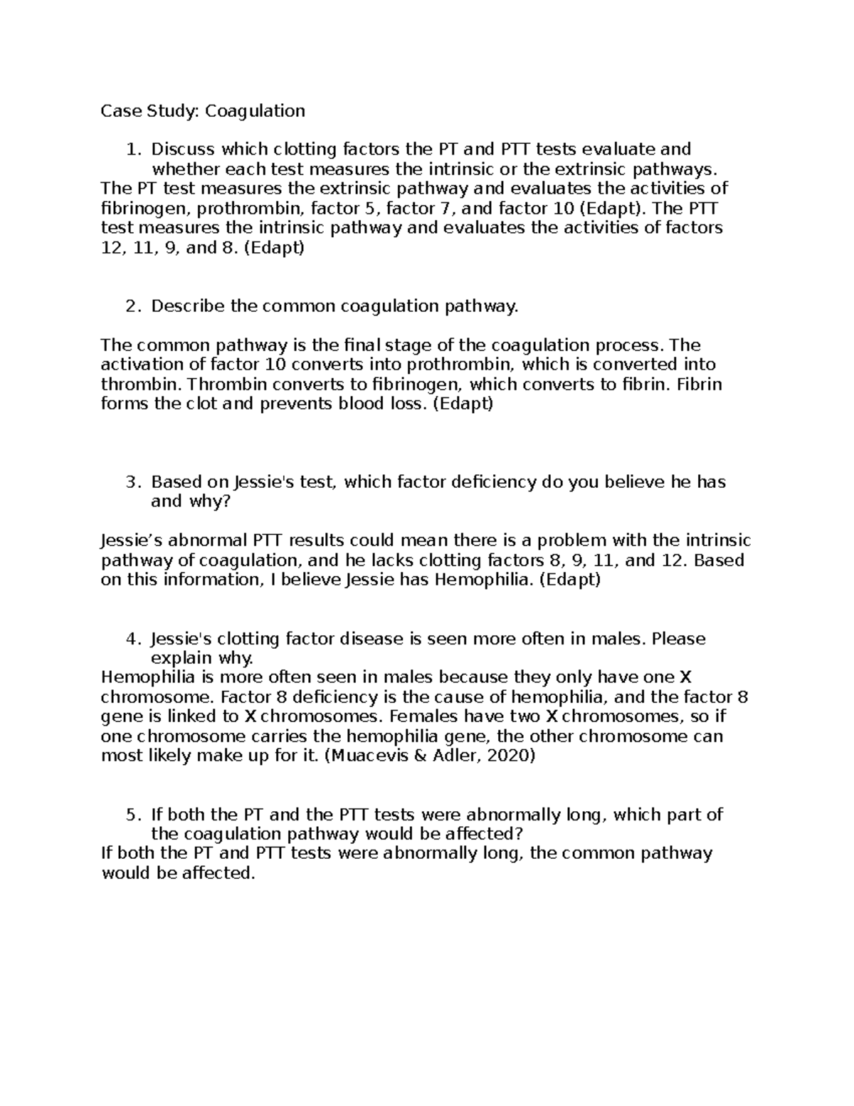 Week 1 Case Study - Case Study: Coagulation 1. Discuss which clotting ...
