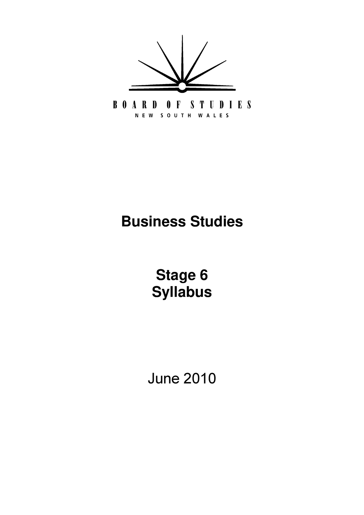 Business Studies St6 Syl - Business Studies Stage 6 Syllabus June 2010 ...