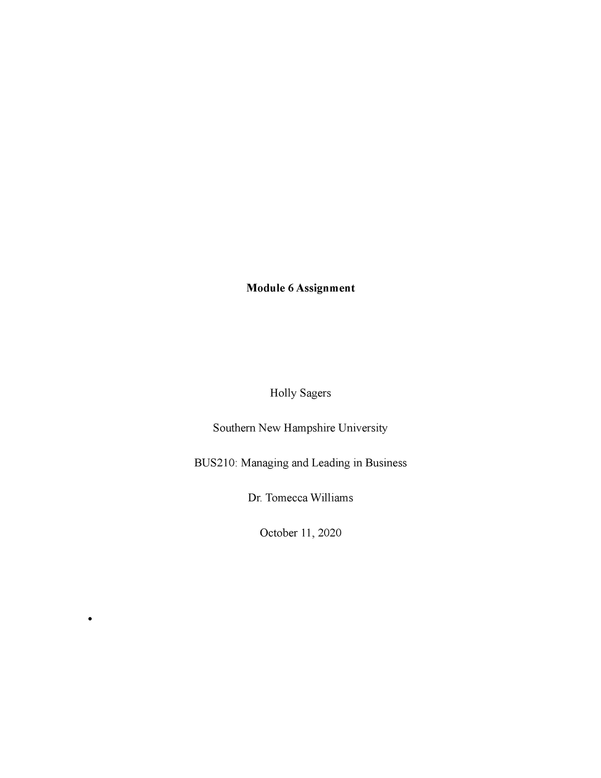 Bus 210 Module 6 Assignment Module 6 Assignment Holly Sagers Southern New Hampshire 4505